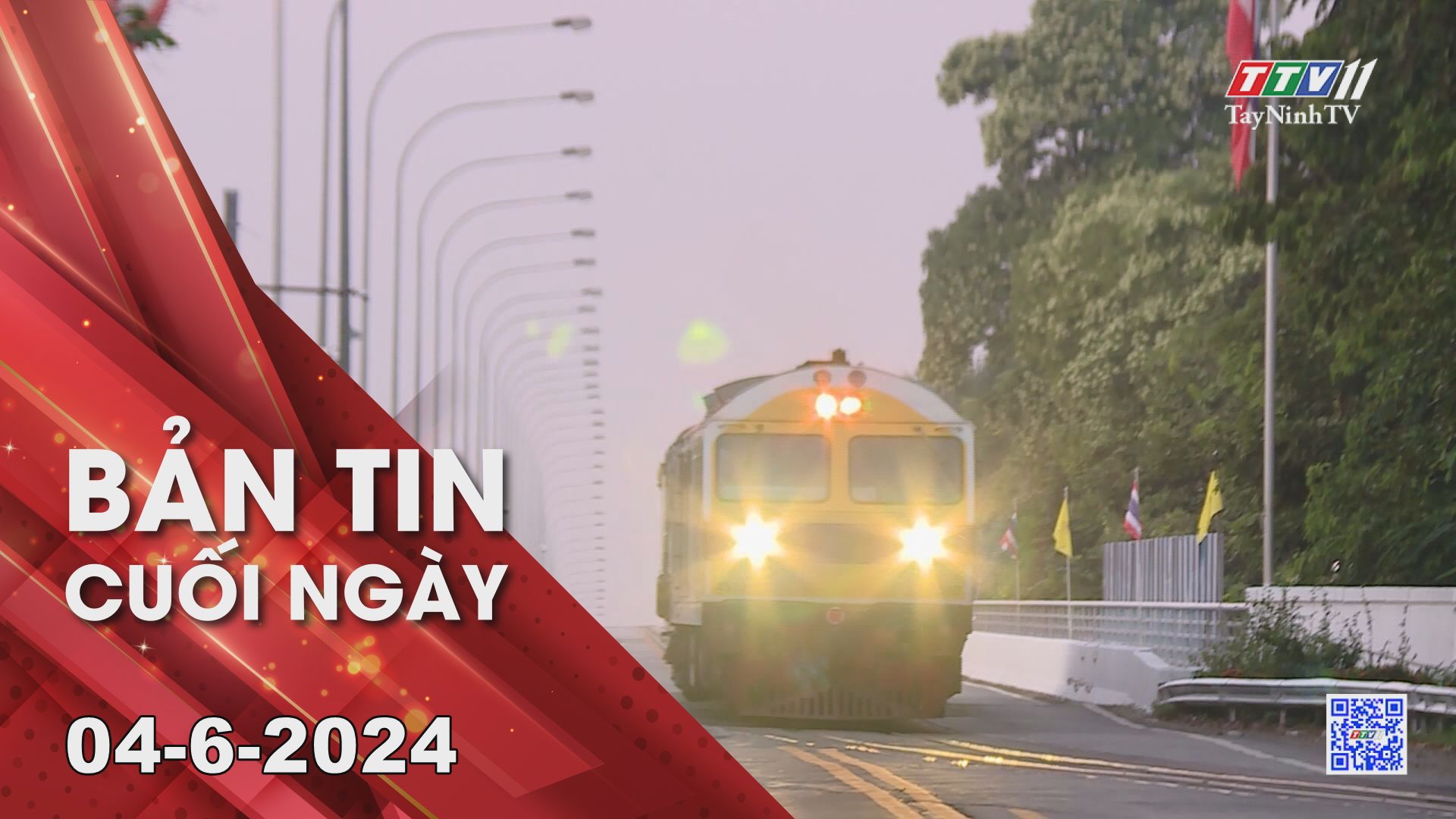 Bản tin cuối ngày 04-6-2024 | Tin tức hôm nay | TayNinhTV